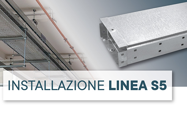 installazione Linea S5